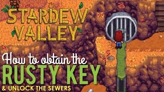 Where to get the Rusty Key amp Unlock the Sewers Stardew Valley [upl. by Ierna]