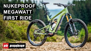 Nukeproofs First Ebike The Megawatt  A Mega With A Motor  First Look amp Ride [upl. by Eiggam]