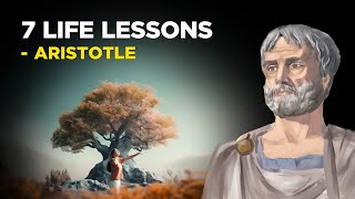 7 Life Lessons From Aristotle Aristotelianism [upl. by Adelice991]