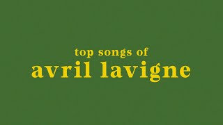 top 20 avril lavigne songs [upl. by Daryn]