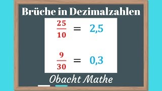 BRÜCHE in DEZIMALZAHLEN umwandeln  3 Möglichkeiten  schnell amp einfach erklärt  ObachtMathe [upl. by Charlton]