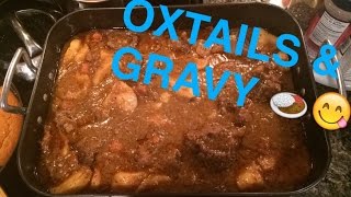 Oxtails amp Gravy [upl. by Ybrek]