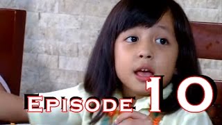 Catatan Hati Seorang Istri Episode 10 [upl. by Inimod]