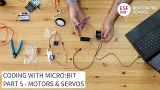 Coding with microbit  Part 5  Motors amp Servos [upl. by Huntington146]