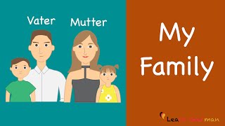 Learn German  German Speaking  Meine Familie  My Family  Sprechen  A1 [upl. by Nnyliak]