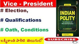 L82 Indian Polity by Laxmikant Telugu Vice President Part 1 ఉపరాష్ట్రపతిPardon Powers APPSC TSPSC [upl. by Ennairej669]