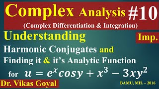 Complex Analysis 10 Imp  Harmonic Conjugate  Finding Harmonic Conjugate and Analytic Function [upl. by Findlay]