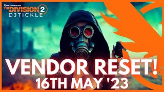 60 SECOND VENDOR RESET 16TH MAY 2023 THE DIVISION 2 [upl. by Twum]