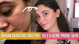 MY INDIAN SKINCARE ROUTINE for Oily amp Acne Prone Skin  Sana Grover [upl. by Nnahoj]