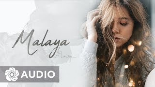 Moira Dela Torre  Malaya Audio [upl. by Trust]