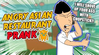 Angry Asian Restaurant Prank Call ORIGINAL  Ownage Pranks [upl. by Olinde727]