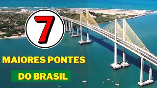 Descubra as 7 MAIORES pontes no Brasil  Mega Construções [upl. by Froma986]