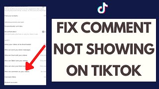 How to Fix TikTok Comment Not Showing [upl. by Efrem]