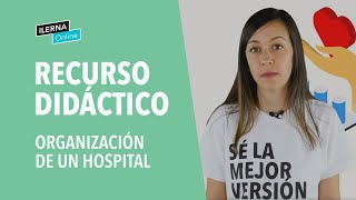 La organización de un hospital [upl. by Anilorak]