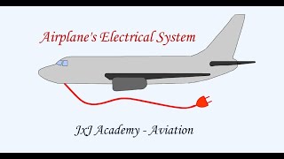 Understanding an Airplanes Electrical System [upl. by Eenahpets97]