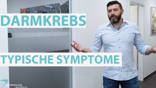 Darmkrebs  Die typischen Darmkrebs Symptome 2020 [upl. by Zorina]