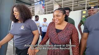 PROPHETESS ANNE ARRIVES IN GHANA FOR THE RESTORATION 2023 PROGRAM [upl. by Venu195]