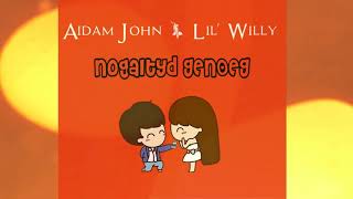 AidamJohn amp Lil Willy  Nogaltyd Genoeg Official Audio [upl. by Ano648]