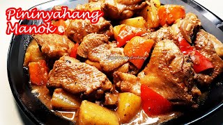 EASIEST PININYAHANG MANOK RECIPE  YUMMY CHICKEN WITH PINEAPPLE [upl. by Zaragoza]