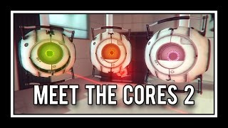 Portal  Meet The Cores 2 [upl. by Neened]