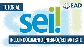 SEI  Incluir documento interno [upl. by Atinuj]