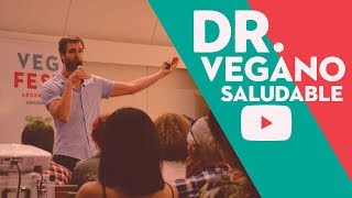 COMO SER VEGANO Y SALUDABLE  Dr EUGENIO VIVIANI ROSSI [upl. by Nirred144]