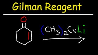 Gilman Reagent amp Organocuprates [upl. by Schreib]