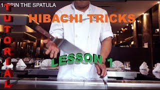 HIBACHI TRICKS LESSON 1 TEPPANYAKI TRICKS REVEALED AND TUTORIALS [upl. by Rothmuller531]