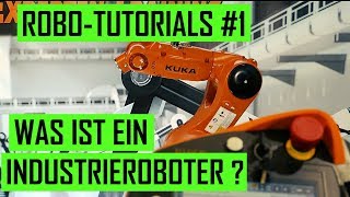 Industrieroboter – Einführung und Aufbau Tutorials Teil 1 [upl. by Enirbas]