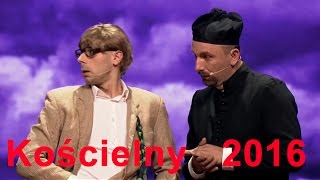 Kabaret NeoNówka  Kościelny 2016 [upl. by Ferree528]