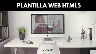 Diseño 1  Plantilla Web Html5 Responsive Gratis 2017  Descarga y Edita [upl. by Gloriana]