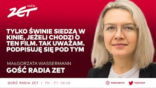 Gość Radia ZET  Małgorzata Wassermann [upl. by Assirrem]