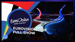 Eurovision Song Contest 2008  Grand Final  Full Show [upl. by Ailil]