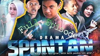 Drama Spontan Full Episode 1 18 Lawak Pecah Perut  Syahmi Sazli [upl. by Doowron]