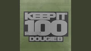 Keep It 100 [upl. by Elyk]