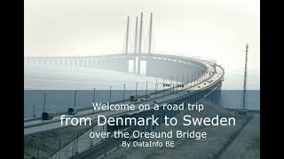 Oresund Bridge  A fantastic connection to Sweden [upl. by Ydolem181]