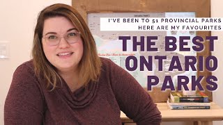 I’ve visited 51 PROVINCIAL PARKS in Ontario here are my favourites  Best Ontario Parks to visit [upl. by Ninehc571]