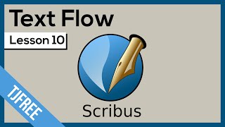 Scribus Lesson 10  Flow Text Around Image Frame [upl. by Girovard374]