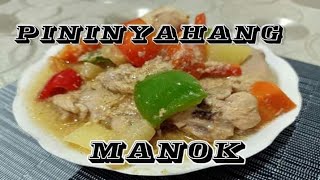 PININYAHANG MANOK  EASY RECIPE [upl. by Eedya]