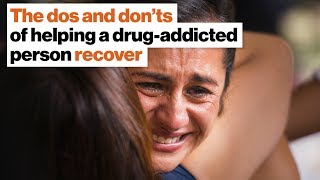 The dos and don’ts of helping a drug addict recover  Maia Szalavitz  Big Think [upl. by Netsirc]