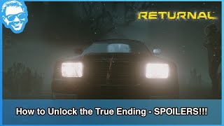 How to Unlock the Secret Ending Guide  Sunface Fragments Full Narrated Walkthrough  Returnal 4k [upl. by Akerahs]