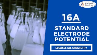 16A Standard Electrode Potentials  Edexcel IAL Chemistry Unit 5 [upl. by Sherwood]