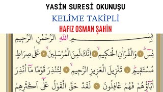 Yasin Suresi Dinle  Yasin Suresinin Okunuşu  Hafız Osman Şahin  Osman Şahin [upl. by Lledroc]