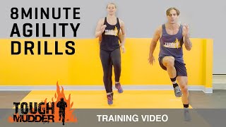 8 Min Agility Drills to Increase Speed and Endurance  Ep 4  Tough Mudder [upl. by Nosemyaj474]