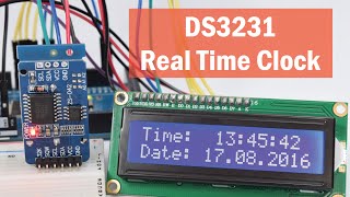 Arduino and DS3231 Real Time Clock Tutorial [upl. by Drucilla]