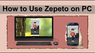 How to Use ZEPETO on PC [upl. by Karlise219]