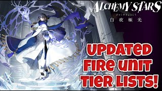 Updated Fire Unit Tier List  Alchemy Stars [upl. by Leis]