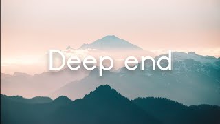 Ameryh  Deep End  Lyrics [upl. by Htaras107]