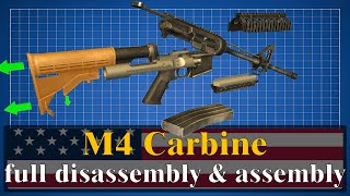 M4 Carbine full disassembly amp assembly [upl. by Lovel]