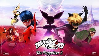 MIRACULOUS  🐞 THE PUPPETEER 2  OFFICIAL TRAILER 🐞  Tales of Ladybug and Cat Noir [upl. by Dalila]